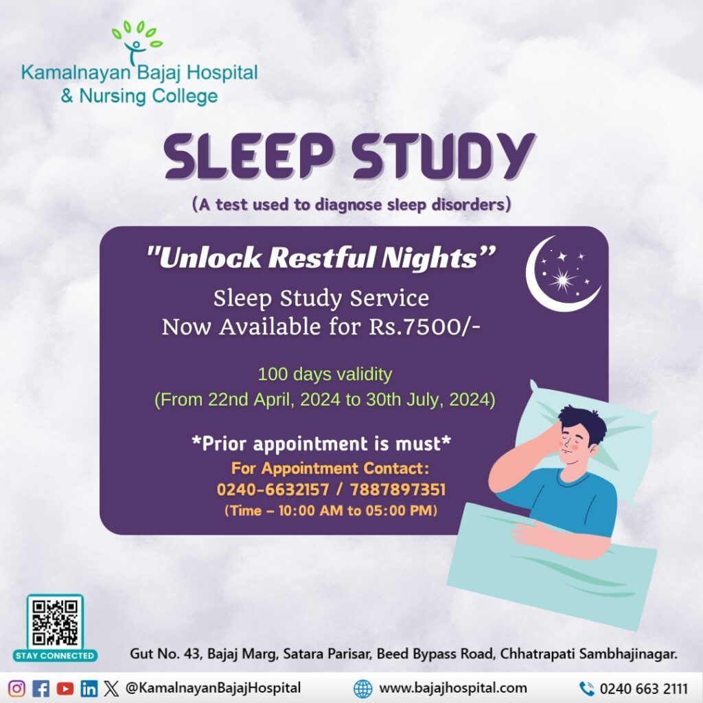 “Unlock Restful Nights” – Kamalnayan Bajaj Hospital